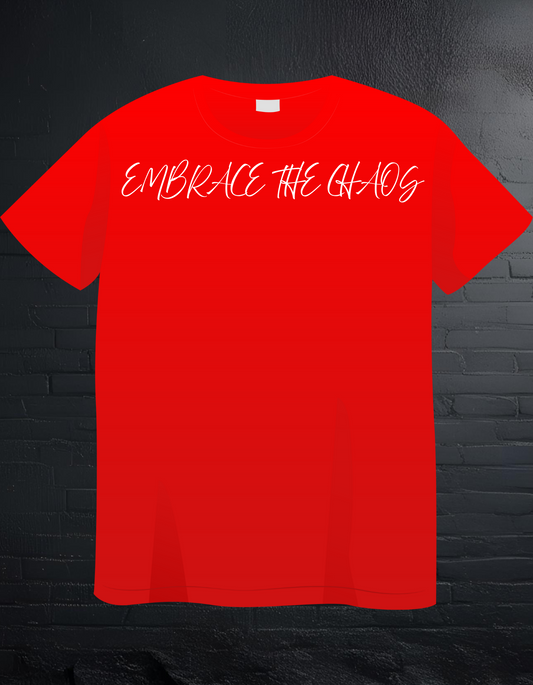 EMBRACE THE CHAOS TEE (RED)
